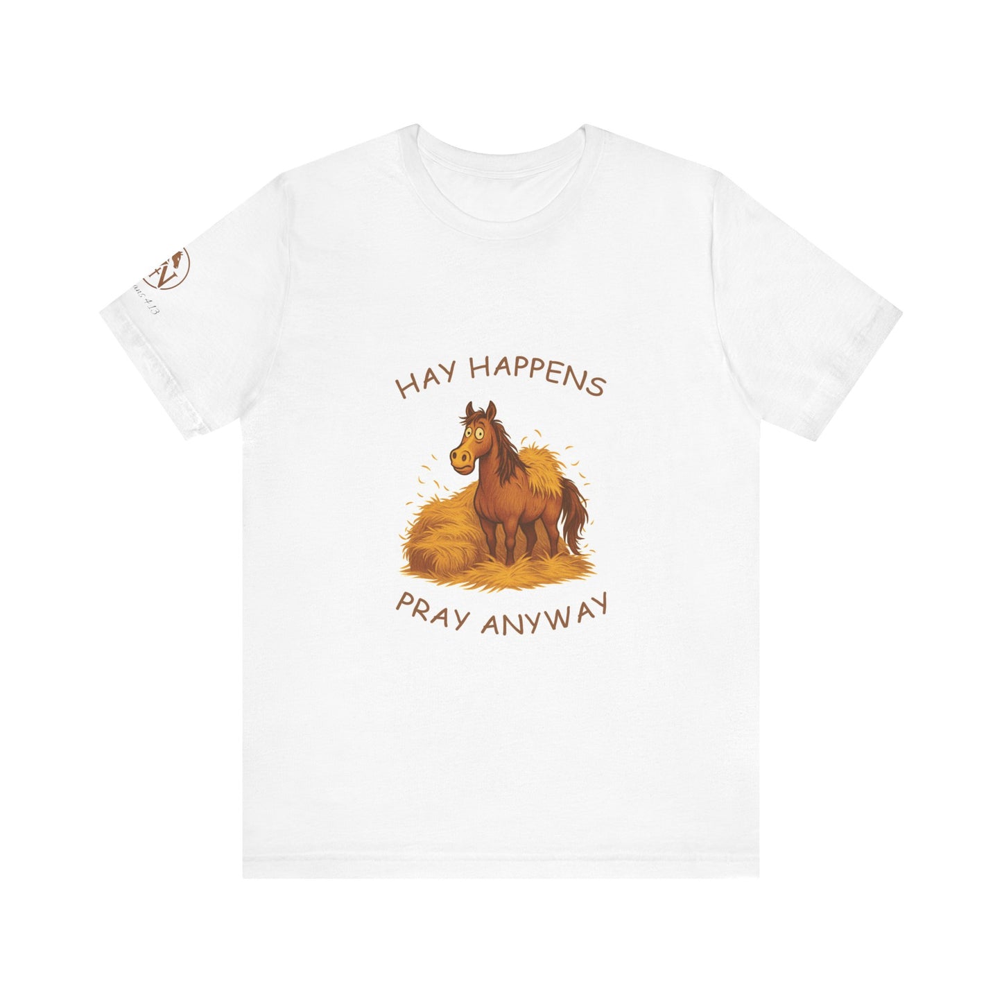 Hay Happens! Unisex Jersey Short Sleeve Tee