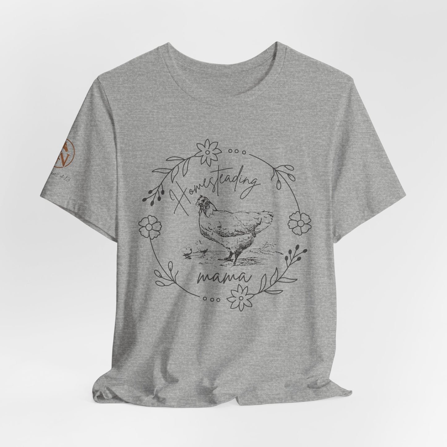🐓🌿 Homesteading Mama Tee 🌿🐓 Short Sleeve Tee